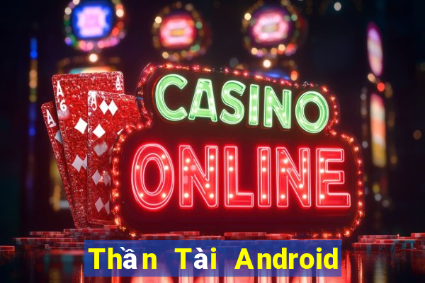 Thần Tài Android đấu địa chủ