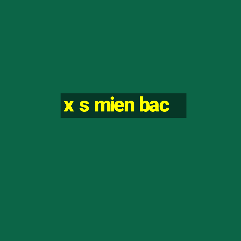 x s mien bac