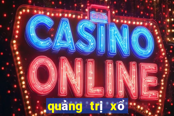 quảng trị xổ số quảng trị