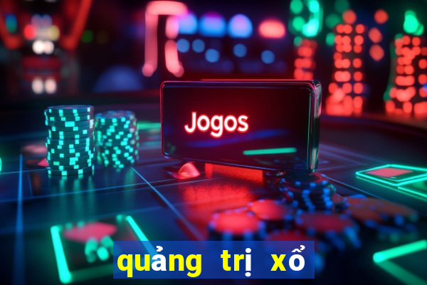 quảng trị xổ số quảng trị