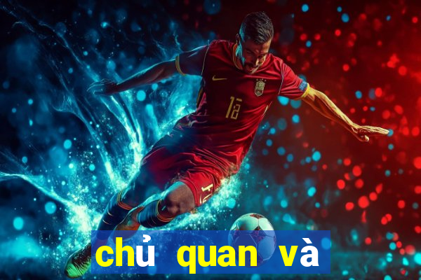 chủ quan và khách quan là gì