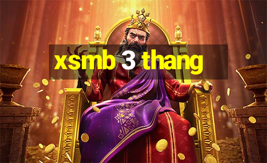 xsmb 3 thang