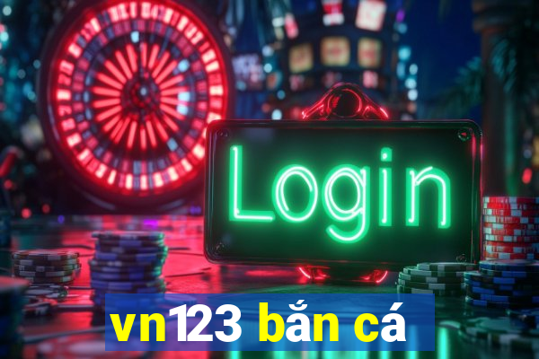 vn123 bắn cá