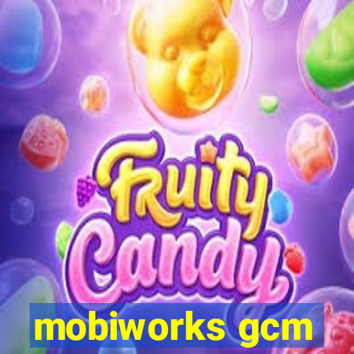 mobiworks gcm