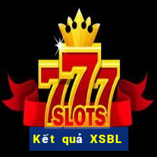 Kết quả XSBL ngày thứ sáu