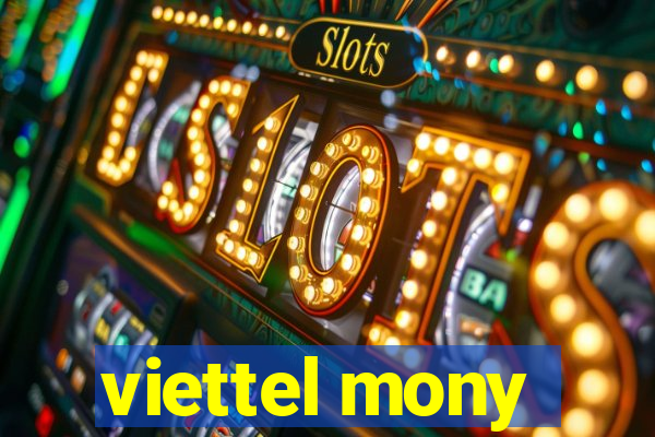 viettel mony