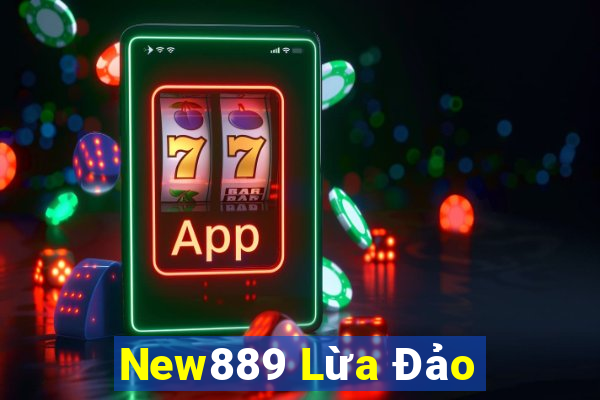 New889 Lừa Đảo