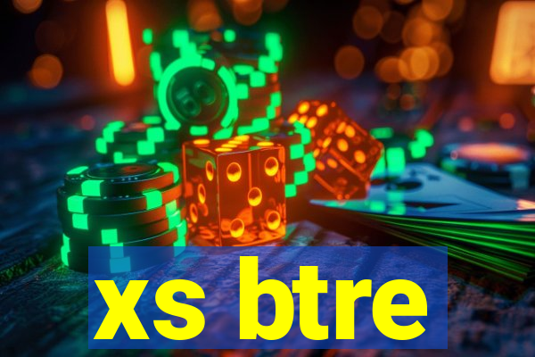 xs btre