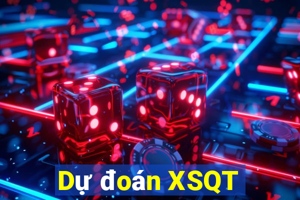 Dự đoán XSQT