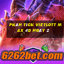 phân tích vietlott Max 4D ngày 2