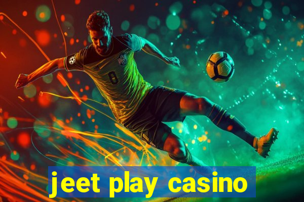 jeet play casino