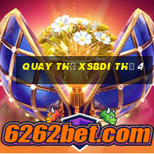 Quay thử XSBDI Thứ 4