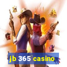 jb 365 casino