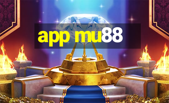 app mu88