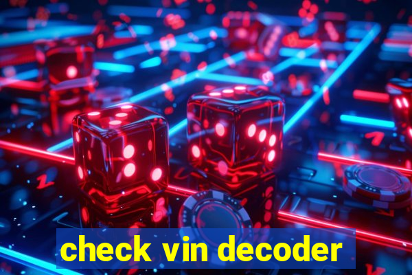 check vin decoder