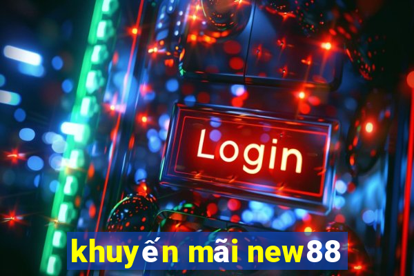 khuyến mãi new88