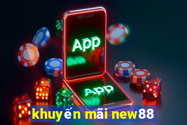 khuyến mãi new88