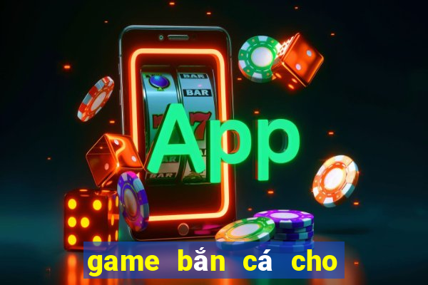 game bắn cá cho pc offline