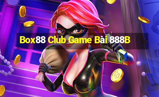 Box88 Club Game Bài 888B