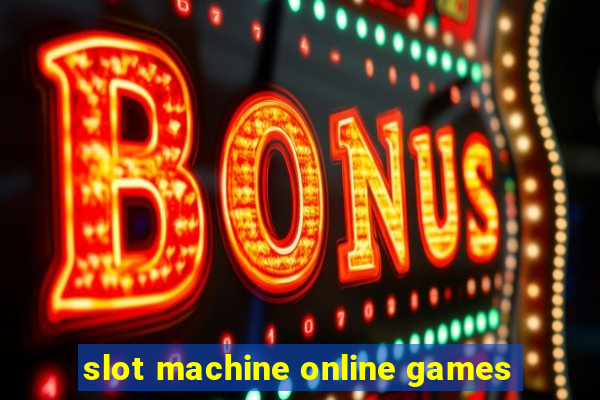 slot machine online games