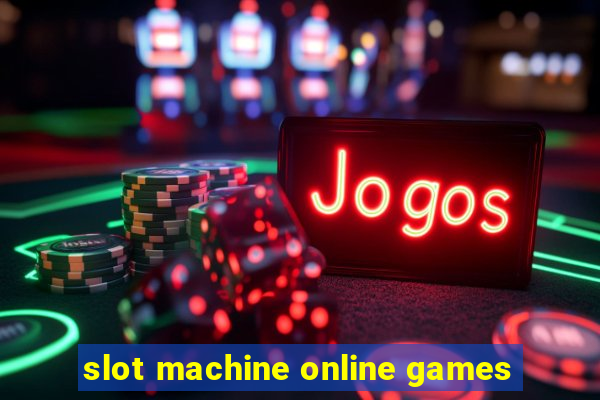 slot machine online games