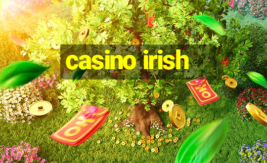 casino irish