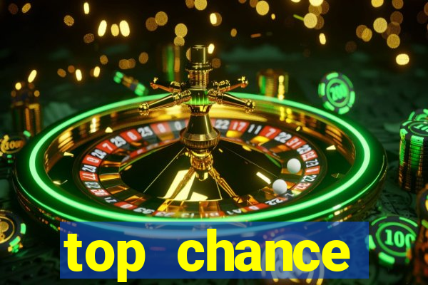 top chance interactive casino