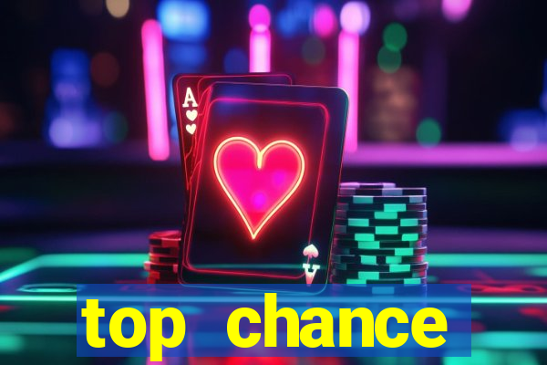 top chance interactive casino