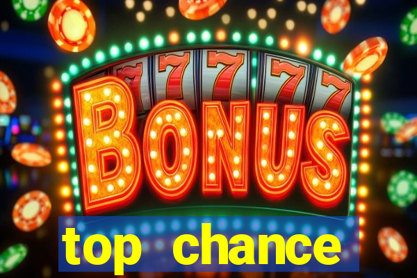 top chance interactive casino