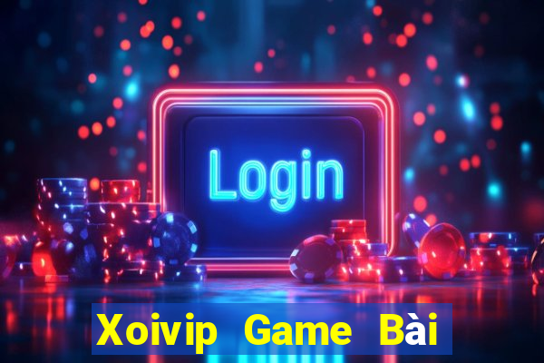 Xoivip Game Bài 888 Casino