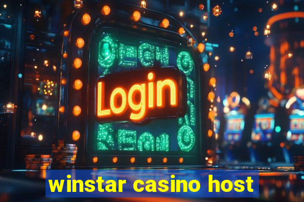 winstar casino host