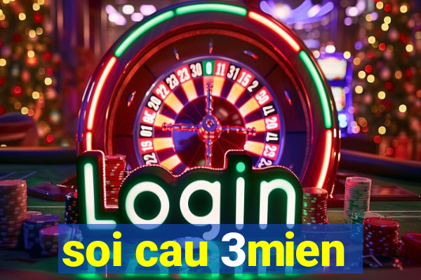 soi cau 3mien