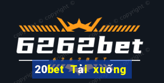 20bet Tải xuống Fun88 điện thoại di động Caike.com