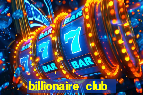 billionaire club pragma group