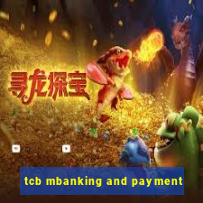 tcb mbanking and payment