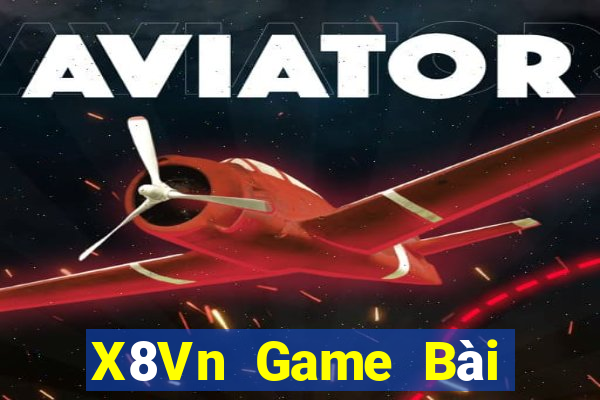 X8Vn Game Bài Khuyến Mãi