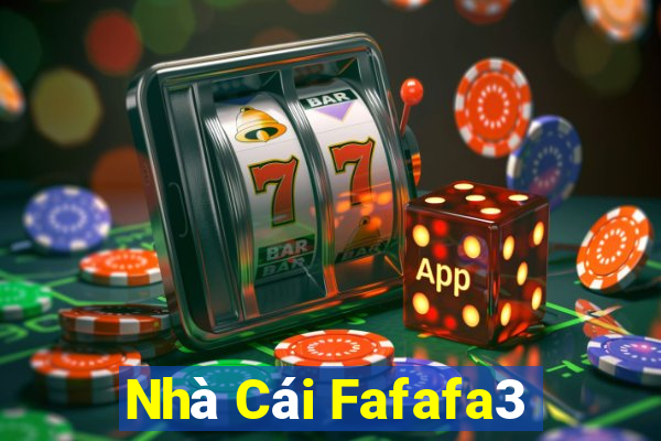 Nhà Cái Fafafa3