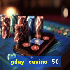 gday casino 50 free spins