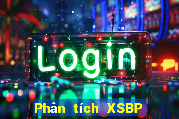 Phân tích XSBP thứ bảy