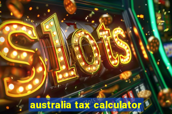 australia tax calculator