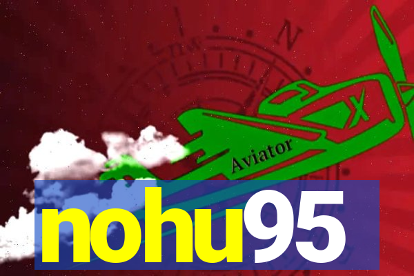 nohu95