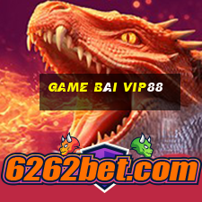 game bài vip88