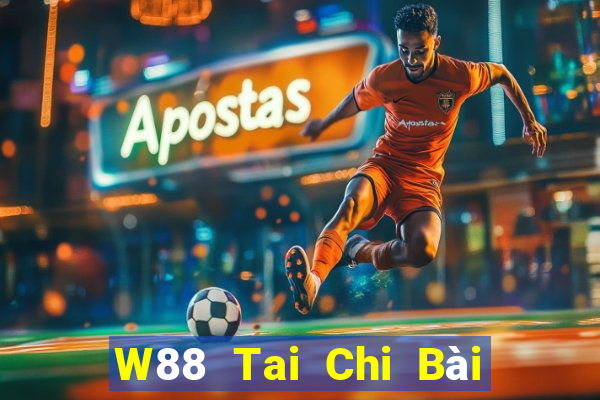 W88 Tai Chi Bài Liêng Miễn Phí