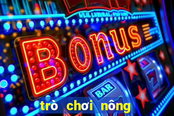 trò chơi nông trại việt