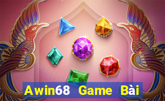 Awin68 Game Bài Đổi Thưởng B52