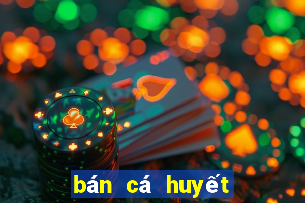 bán cá huyết rồng con tphcm