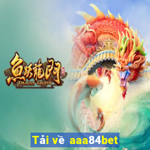 Tải về aaa84bet