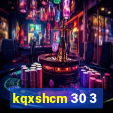 kqxshcm 30 3