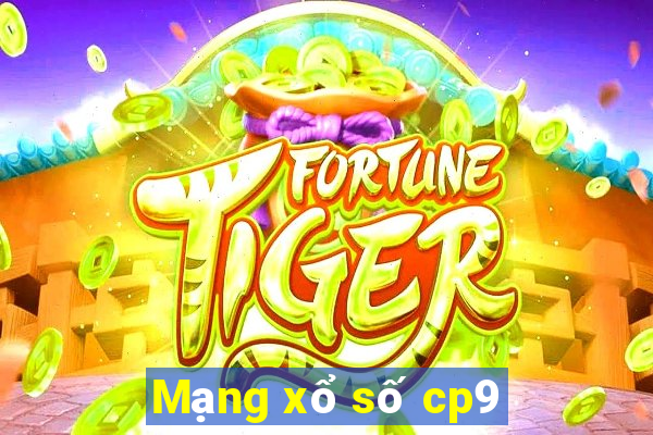 Mạng xổ số cp9