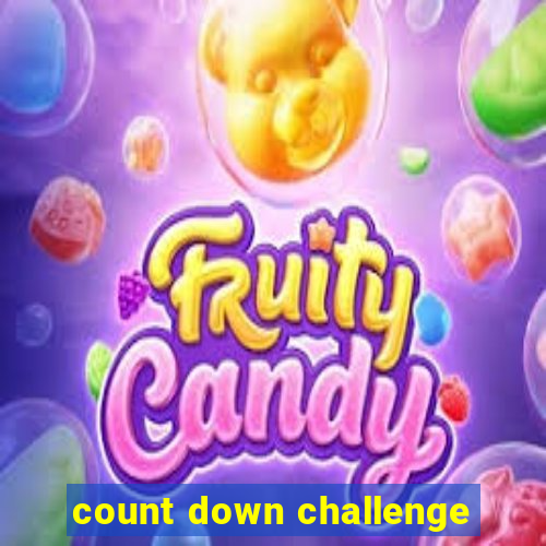 count down challenge